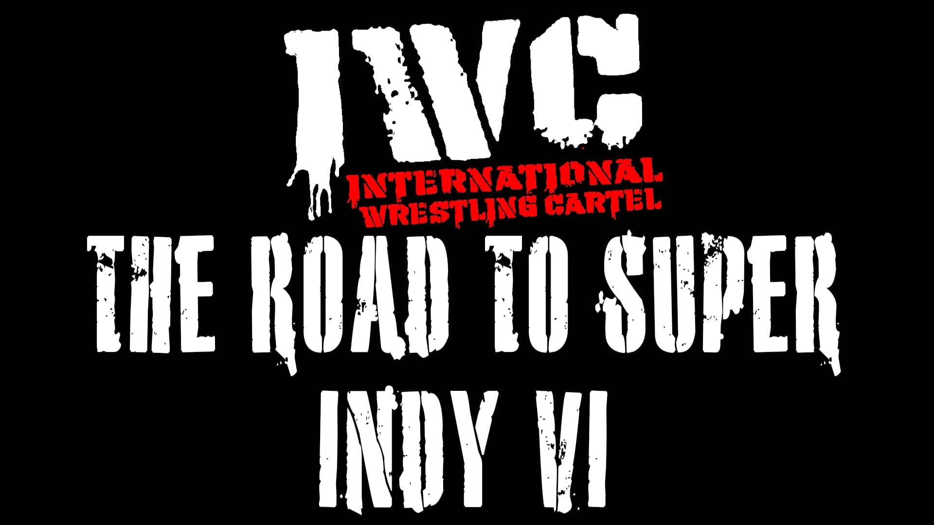 The Road to Super Indy VI