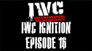 IWC Ignition Episode 16